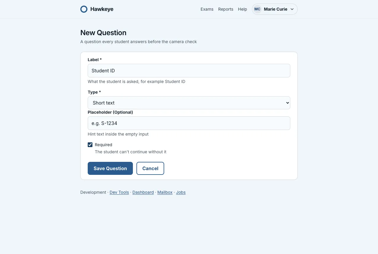 The New Question form with the label “Student ID”, the type “Short text”, the placeholder “e.g. S-1234” and the Required box ticked