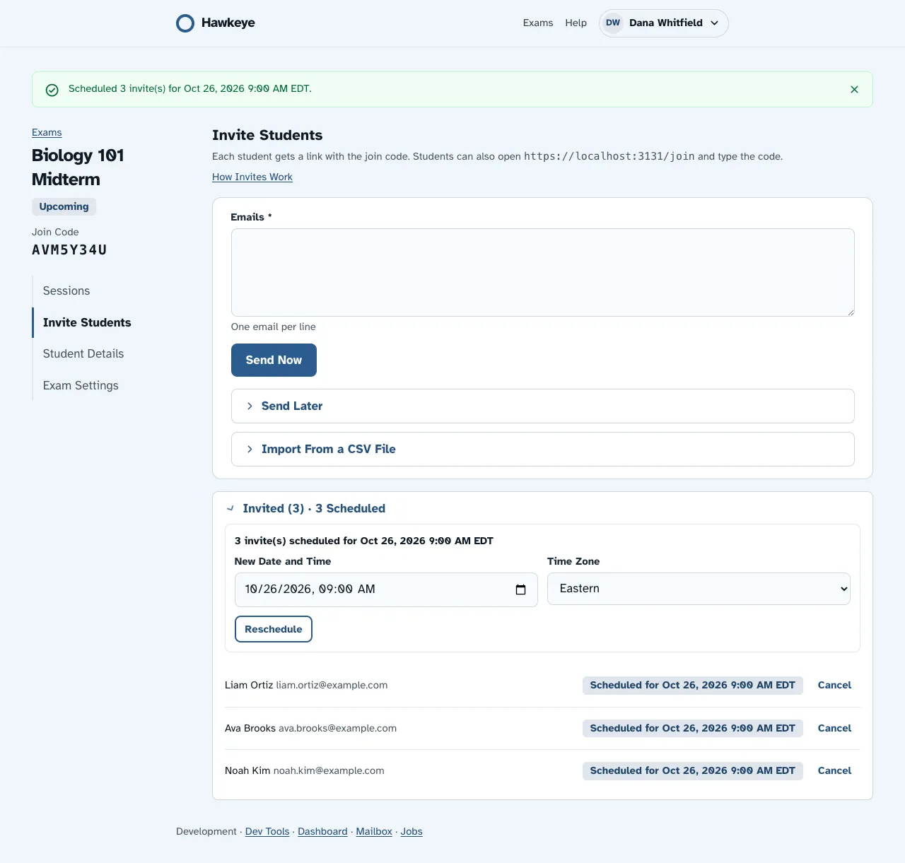 The open Invited list with a batch of three invites scheduled for 9 AM EDT, its Reschedule form, and each invite with a Cancel button